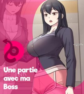 Une partie avec ma boss webtoon